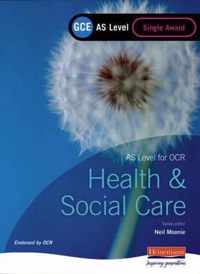 GCE AS Level Health and Social Care Single Award Book (For OCR)