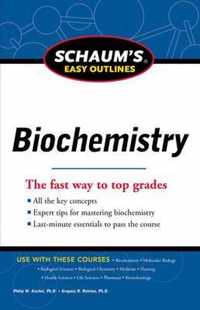 Schaum'S Easy Outline Of Biochemistry