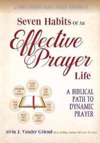 Seven Habits of an Effective Prayer Life