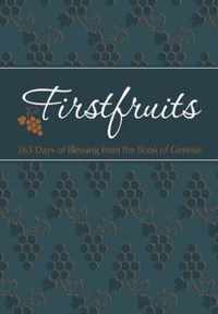 Firstfruits: 365 Days of Blessing from the Book of Genesis