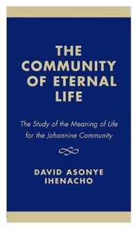 The Community of Eternal Life