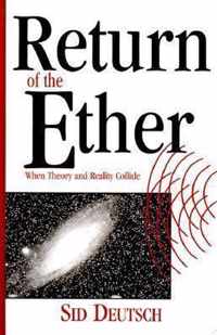 The Return of the Ether