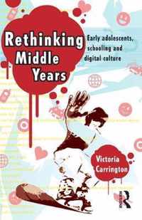 Rethinking Middle Years