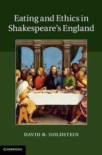 Eating And Ethics In Shakespeare'S England