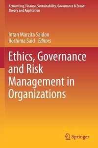 Ethics Governance and Risk Management in Organizations