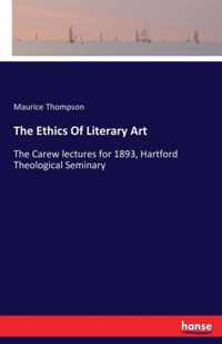 The Ethics Of Literary Art