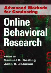 Advanced Methods for Conducting Online Behavioral Research