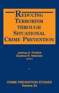 Reducing Terrorism Through Situational Crime Prevention