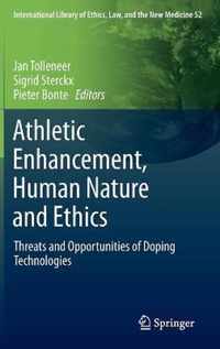 Athletic Enhancement, Human Nature and Ethics