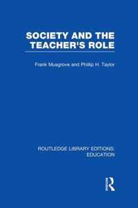 Society and the Teacher's Role (RLE Edu N)