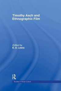 Timothy Asch and Ethnographic Film