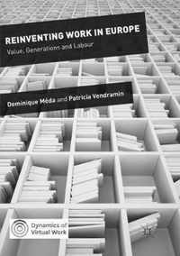 Reinventing Work in Europe: Value, Generations and Labour