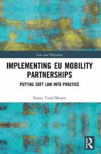 Implementing EU Mobility Partnerships