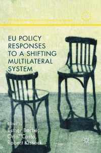 EU Policy Responses to a Shifting Multilateral System