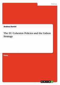 The EU Cohesion Policies and the Lisbon Strategy