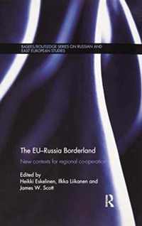 The Eu-Russia Borderland: New Contexts for Regional Cooperation