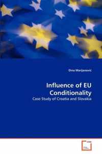 Influence of EU Conditionality