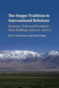 The Steppe Tradition in International Relations