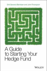 A Guide to Starting Your Hedge Fund