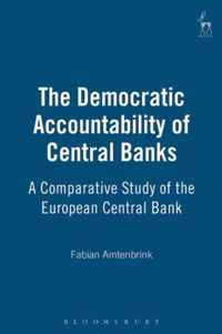 The Democratic Accountability of Central Banks: A Comparative Study