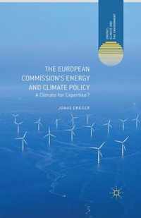 The European Commission's Energy and Climate Policy