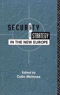 Security and Strategy in the New Europe