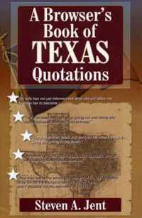 Browser's Book of Texas Quotations