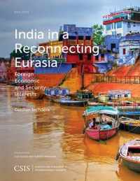 India in a Reconnecting Eurasia