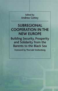 Subregional Cooperation in the New Europe