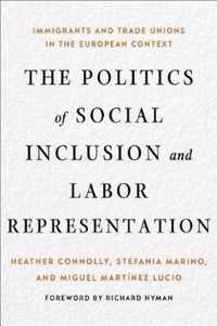 The Politics of Social Inclusion and Labor Representation