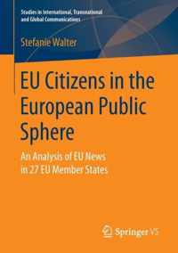 EU Citizens in the European Public Sphere