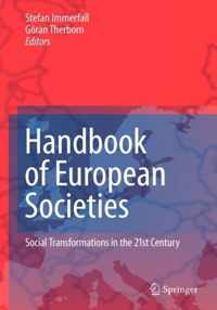 Handbook of European Societies: Social Transformations in the 21st Century