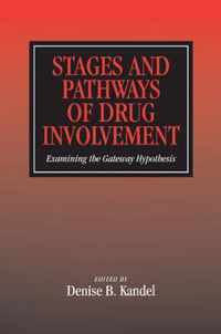 Stages and Pathways of Drug Involvement