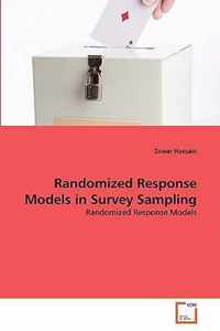 Randomized Response Models in Survey Sampling