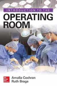 Introduction to the Operating Room