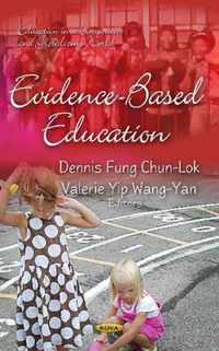 Evidence-Based Education