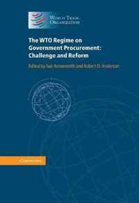 The WTO Regime on Government Procurement