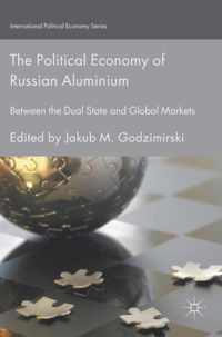 The Political Economy of Russian Aluminium