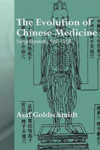 The Evolution of Chinese Medicine