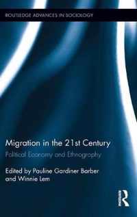 Migration in the 21st Century