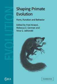 Shaping Primate Evolution