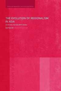 The Evolution of Regionalism in Asia