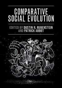 Comparative Social Evolution