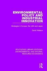 Environmental Policy and Industrial Innovation