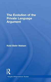 The Evolution of the Private Language Argument