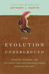 The Evolution Underground