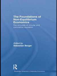 The Foundations of Non-Equilibrium Economics