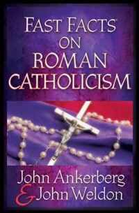 Fast Facts on Roman Catholicism