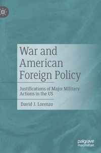 War and American Foreign Policy