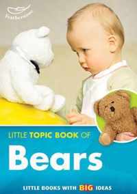 Little Topic Book Of Bears